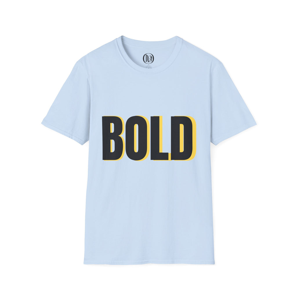 Bold Because Our Lord Delivers T-Shirt