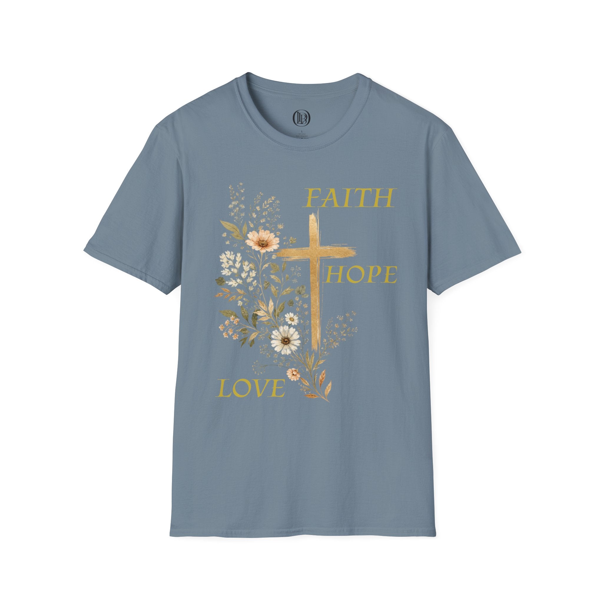 Faith Hope Love T-Shirt — Floral Cross Christian Tee