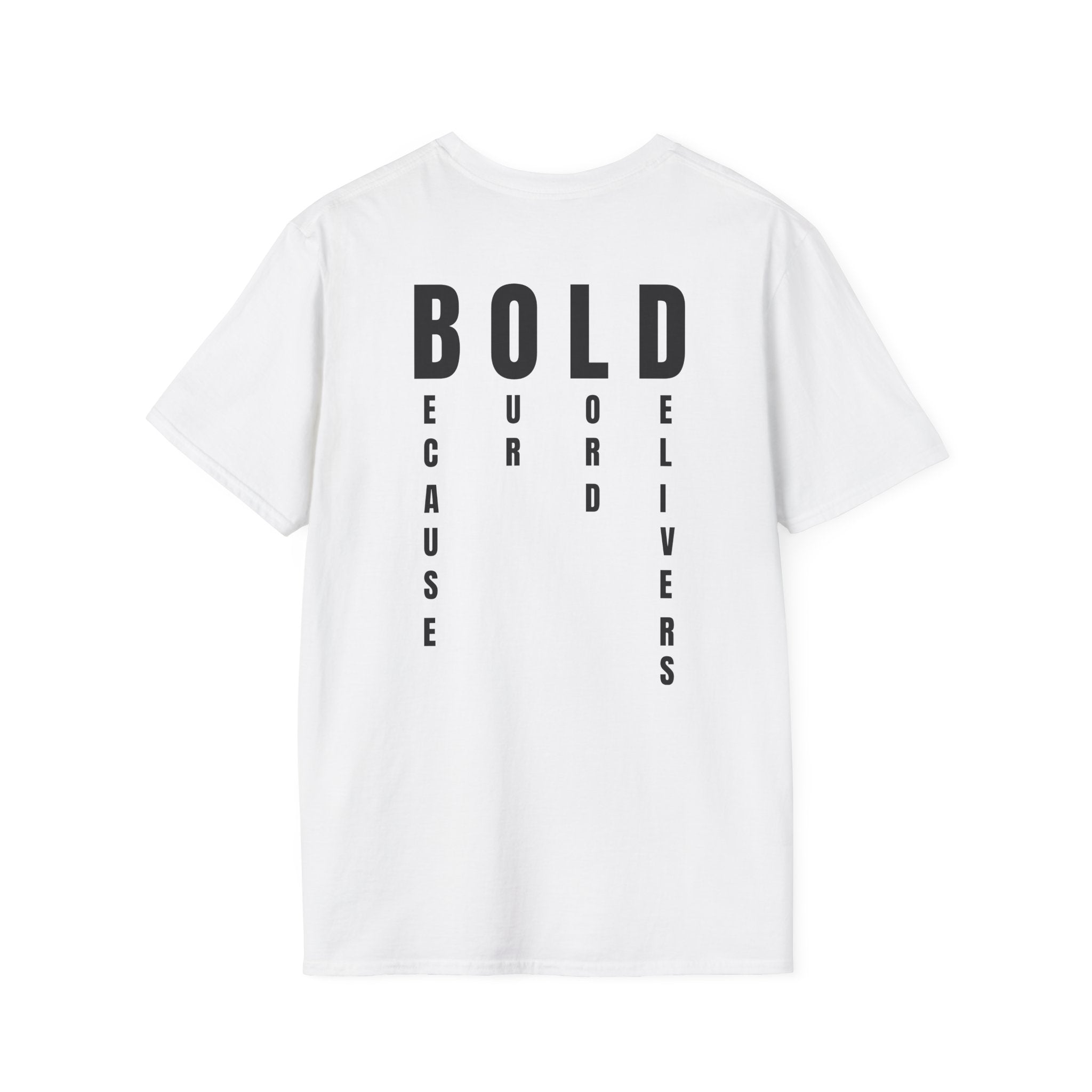 Two sided BOLD T-shirt